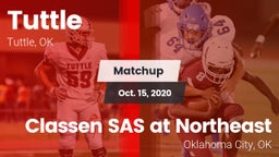 Matchup: Tuttle  vs. Classen SAS at Northeast 2020