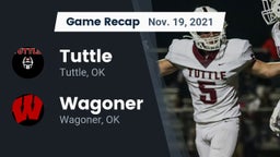 Recap: Tuttle  vs. Wagoner  2021