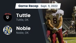 Recap: Tuttle  vs. Noble  2022