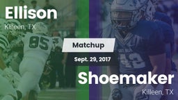 Matchup: Ellison  vs. Shoemaker  2017