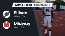 Recap: Ellison  vs. Midway  2018