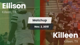 Matchup: Ellison  vs. Killeen  2018