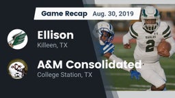 Recap: Ellison  vs. A&M Consolidated  2019