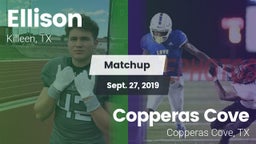 Matchup: Ellison  vs. Copperas Cove  2019