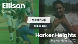 Matchup: Ellison  vs. Harker Heights  2019
