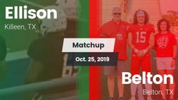 Matchup: Ellison  vs. Belton  2019