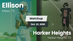 Matchup: Ellison  vs. Harker Heights  2020