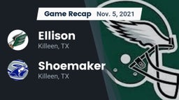 Recap: Ellison  vs. Shoemaker  2021