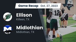 Recap: Ellison  vs. Midlothian  2023