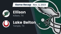 Recap: Ellison  vs. Lake Belton   2023