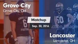 Matchup: Grove City High vs. Lancaster  2016