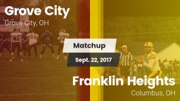 Matchup: Grove City High vs. Franklin Heights  2017