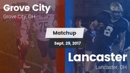Matchup: Grove City High vs. Lancaster  2017