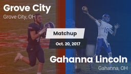 Matchup: Grove City High vs. Gahanna Lincoln  2017