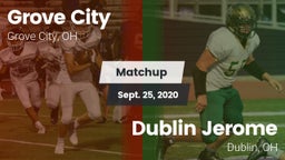 Matchup: Grove City High vs. Dublin Jerome  2020