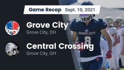Recap: Grove City  vs. Central Crossing  2021