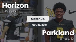 Matchup: Horizon  vs. Parkland  2018