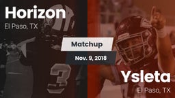 Matchup: Horizon  vs. Ysleta  2018