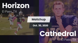 Matchup: Horizon  vs. Cathedral  2020