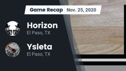 Recap: Horizon  vs. Ysleta  2020