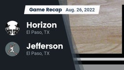 Recap: Horizon  vs. Jefferson  2022