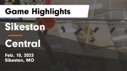 Sikeston  vs Central  Game Highlights - Feb. 10, 2023
