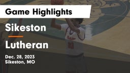 Sikeston  vs Lutheran  Game Highlights - Dec. 28, 2023