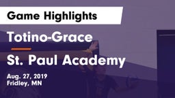 Totino-Grace  vs St. Paul Academy Game Highlights - Aug. 27, 2019