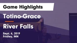Totino-Grace  vs River Falls Game Highlights - Sept. 6, 2019