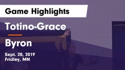Totino-Grace  vs Byron  Game Highlights - Sept. 20, 2019