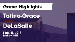 Totino-Grace  vs DeLaSalle  Game Highlights - Sept. 23, 2019