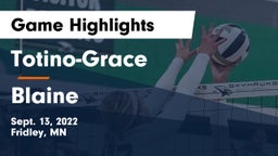 Totino-Grace  vs Blaine  Game Highlights - Sept. 13, 2022