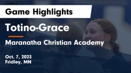 Totino-Grace  vs Maranatha Christian Academy Game Highlights - Oct. 7, 2023
