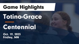 Totino-Grace  vs Centennial  Game Highlights - Oct. 19, 2023