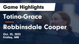 Totino-Grace  vs Robbinsdale Cooper  Game Highlights - Oct. 25, 2023
