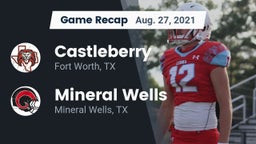 Recap: Castleberry  vs. Mineral Wells  2021