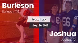 Matchup: Burleson  vs. Joshua  2016