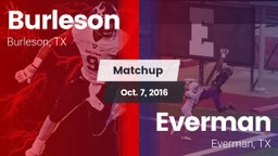 Matchup: Burleson  vs. Everman  2016
