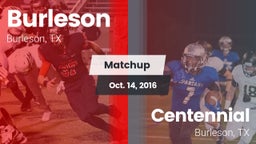 Matchup: Burleson  vs. Centennial  2016