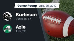 Recap: Burleson  vs. Azle  2017