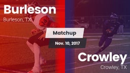 Matchup: Burleson  vs. Crowley  2017