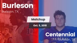 Matchup: Burleson  vs. Centennial  2018