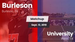 Matchup: Burleson  vs. University  2019
