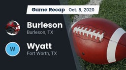 Recap: Burleson  vs. Wyatt  2020