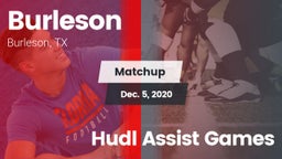 Matchup: Burleson  vs. Hudl Assist Games 2020