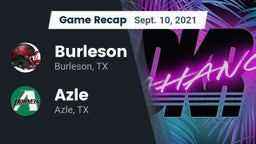 Recap: Burleson  vs. Azle  2021