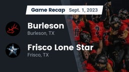 Recap: Burleson  vs. Frisco Lone Star  2023