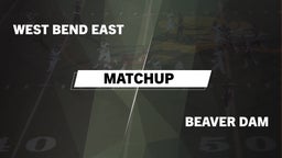 Matchup: East  vs. Beaver Dam  2016