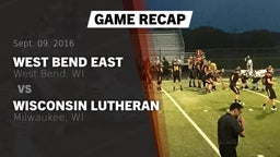 Recap: West Bend East  vs. Wisconsin Lutheran  2016