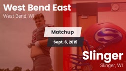 Matchup: East  vs. Slinger  2019